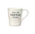 'Spill the Coffee' 12 oz Stoneware Mug